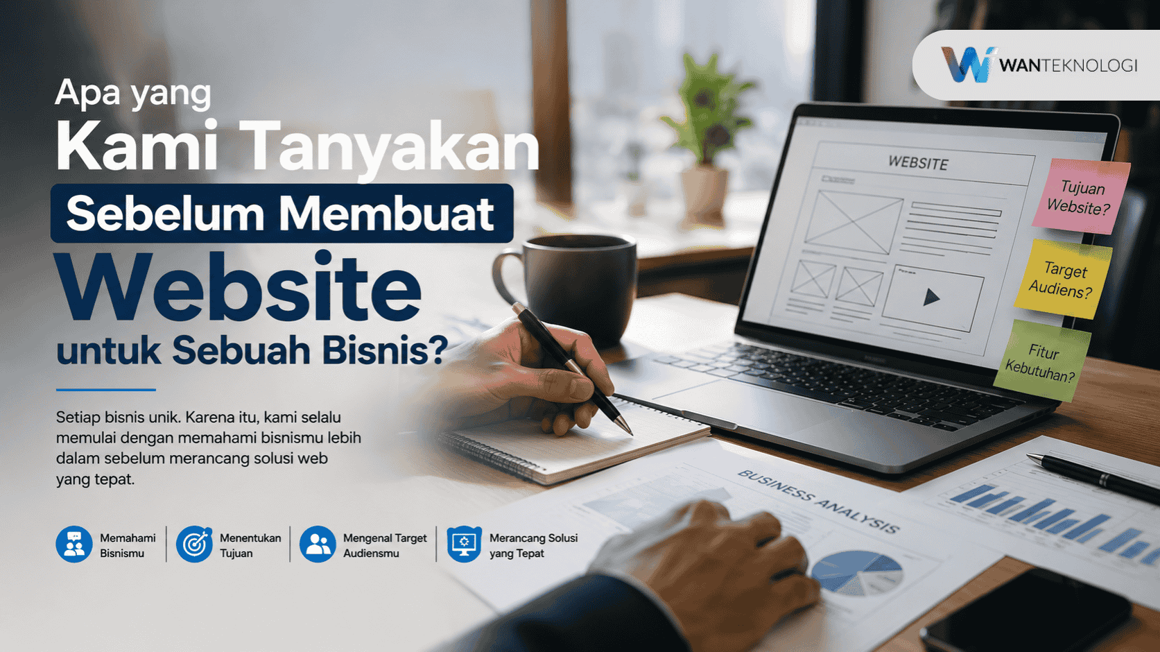 Apa yang Kami Tanyakan Sebelum Membuat Website untuk Sebuah Bisnis?